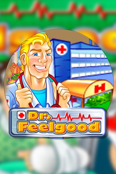 Dr Feelgood бесплатная онлайн игра | Фламинго Казино без регистрации