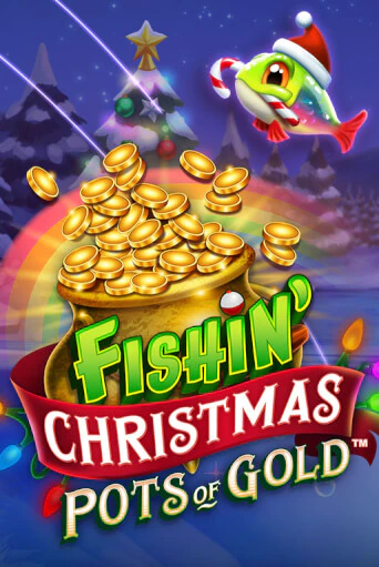 Fishin Christmas Pots of Gold бесплатная онлайн игра | Фламинго Казино без регистрации